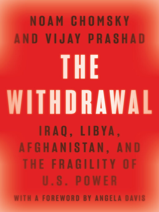 Title details for The Withdrawal by Noam Chomsky - Available